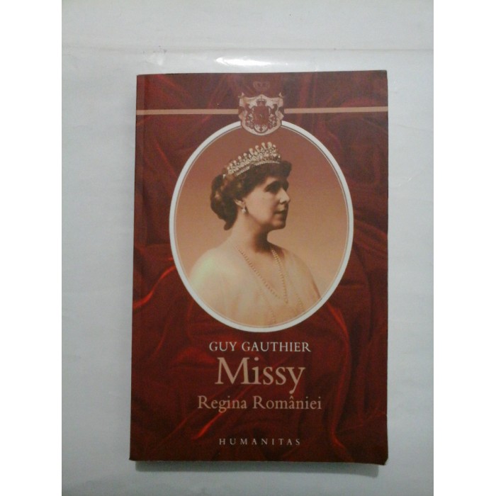    Missy  Regina  Romaniei  -  GUY  GAUTHIER